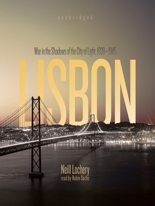 Title details for Lisbon by Neill Lochery - Available